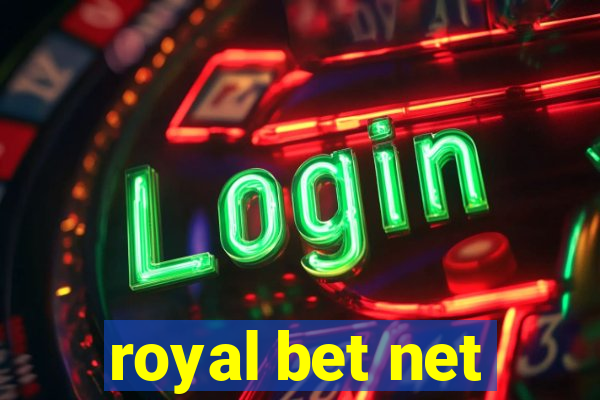 royal bet net